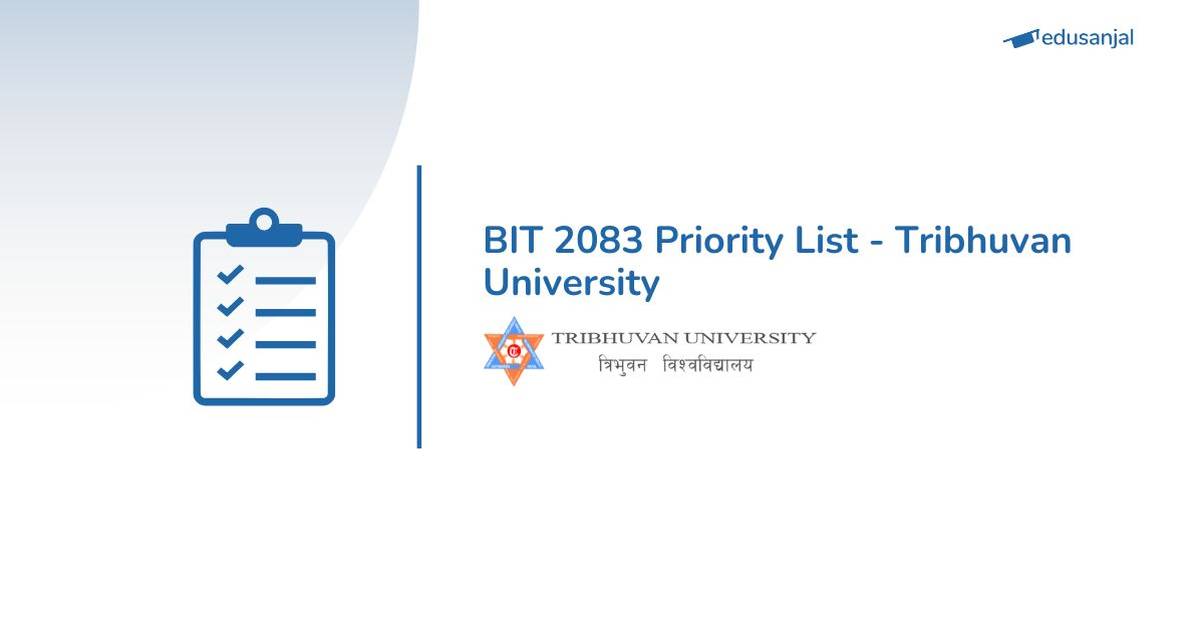 TU IoST Publishes BIT 2083 College Priority List