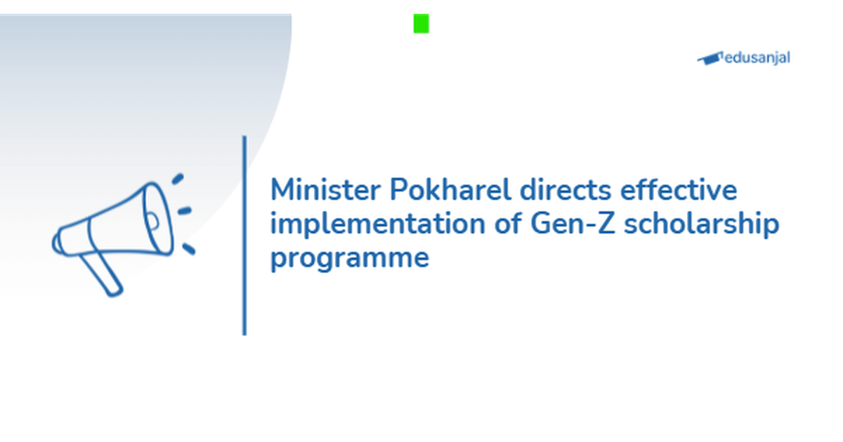 Education Minister Pokharel Directs Implementation of Gen-Z Scholarship Scheme