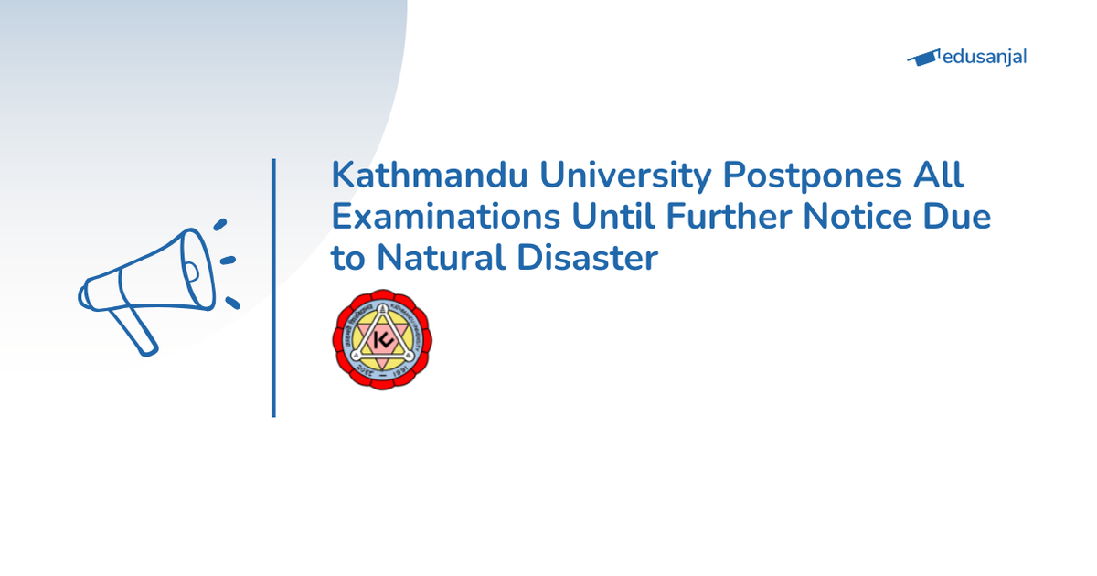 Kathmandu University Postpones All School and Affiliated College Exams