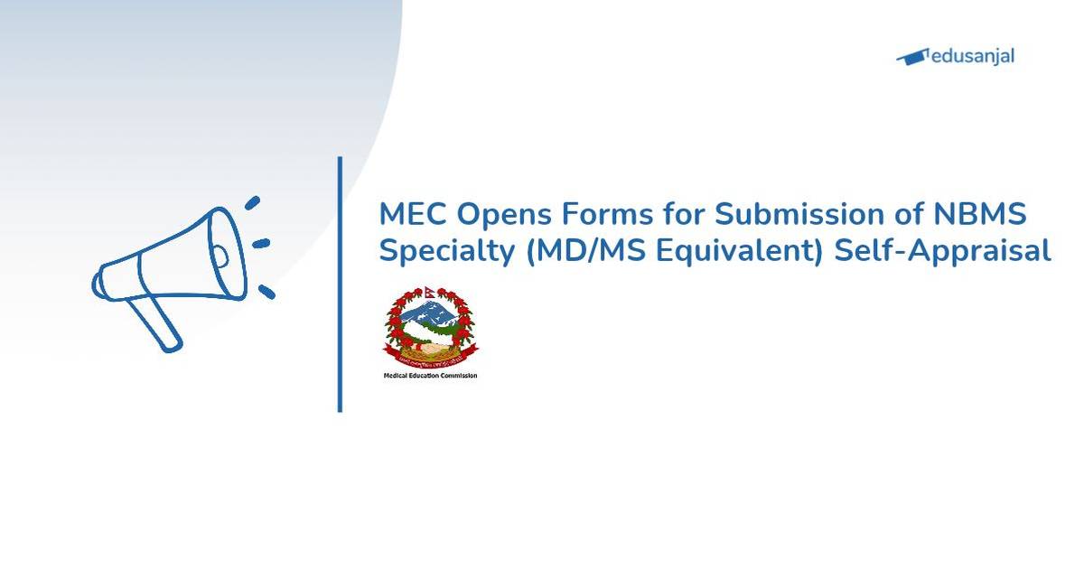 MEC Invites NBMS Specialty Self-Appraisal Forms for FY 2083/84