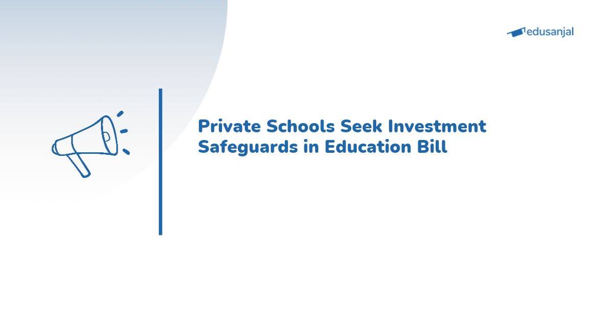 Nepal Education Bill: Private School Stakeholders Urge Investment Security and Policy Role