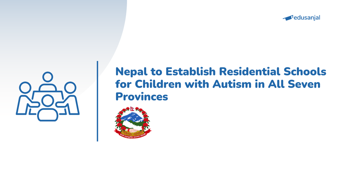 Nepal to Establish Residential Schools for Children with Autism Across All Seven Provinces