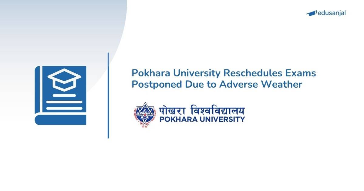 Pokhara University Reschedules Postponed Spring 2026 Examinations