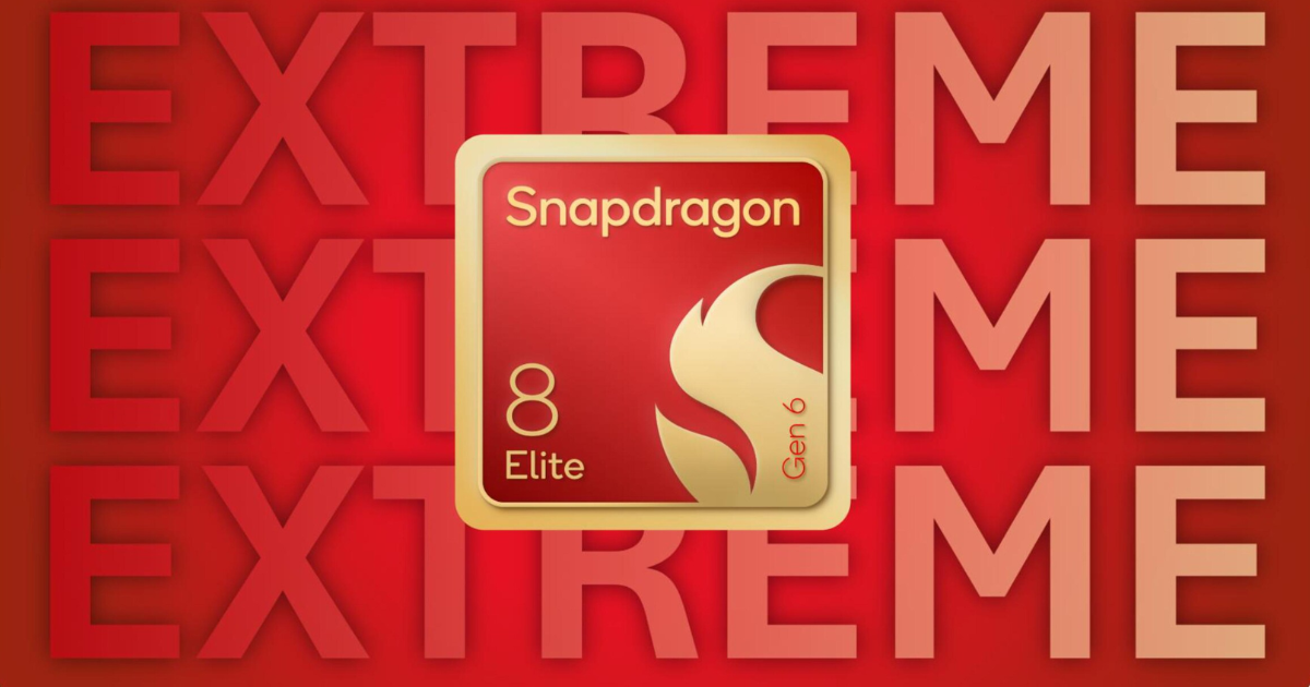 Qualcomm Unveils 2nm Snapdragon 8 Elite Gen 6 and Extreme Gen 6 Chips With 5GHz CPU