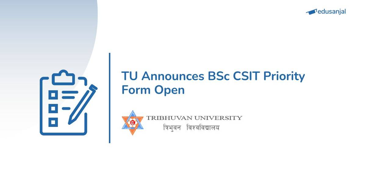 TU BSc CSIT 2083 Priority Form Open for Entrance Passed Candidates