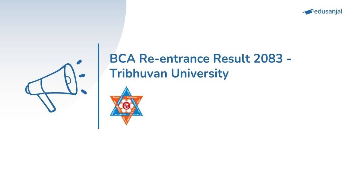 TU FoHSS Publishes BCA Re-Entrance Examination Results 2083